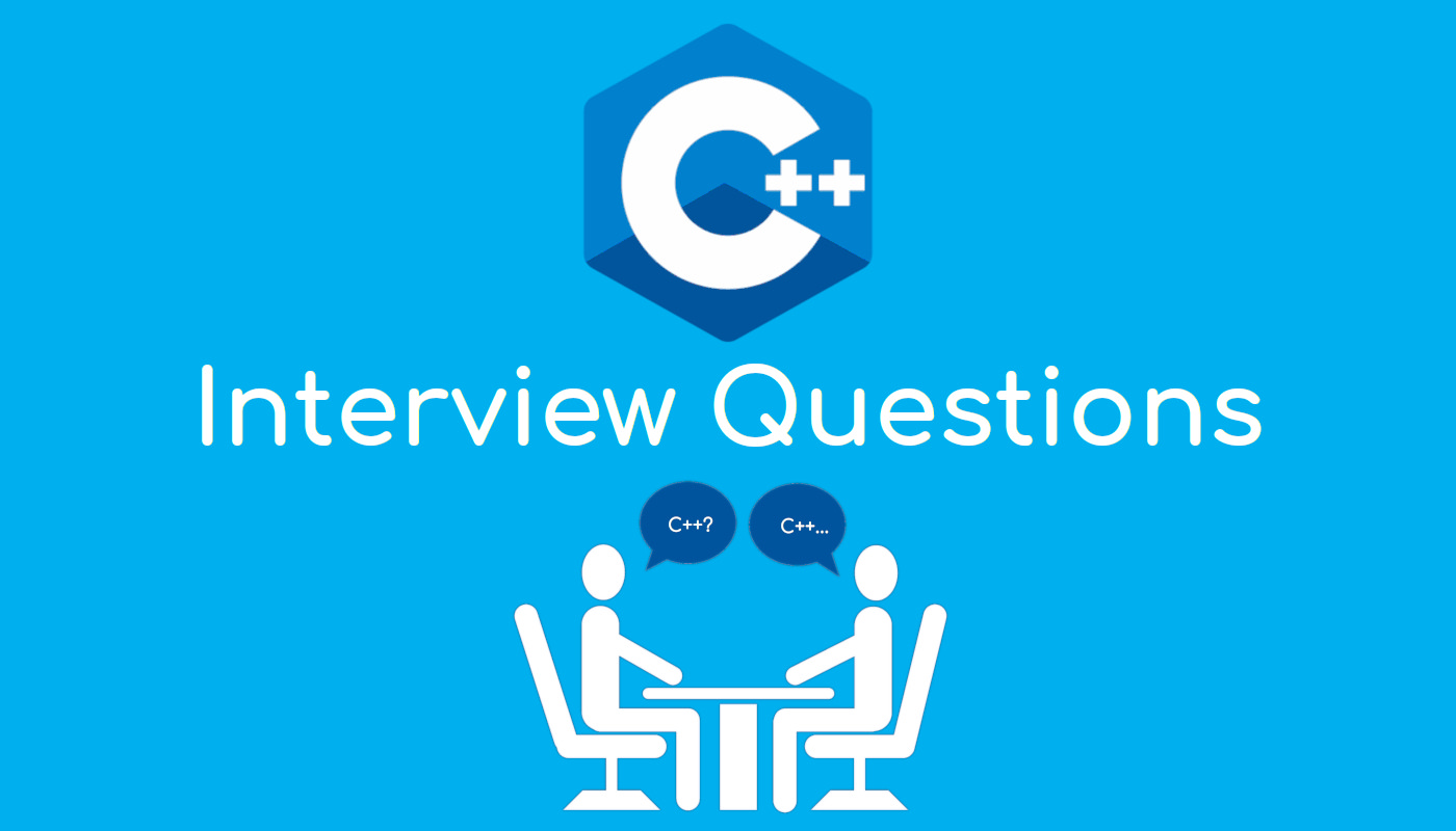 C++ Programming Interview Questions