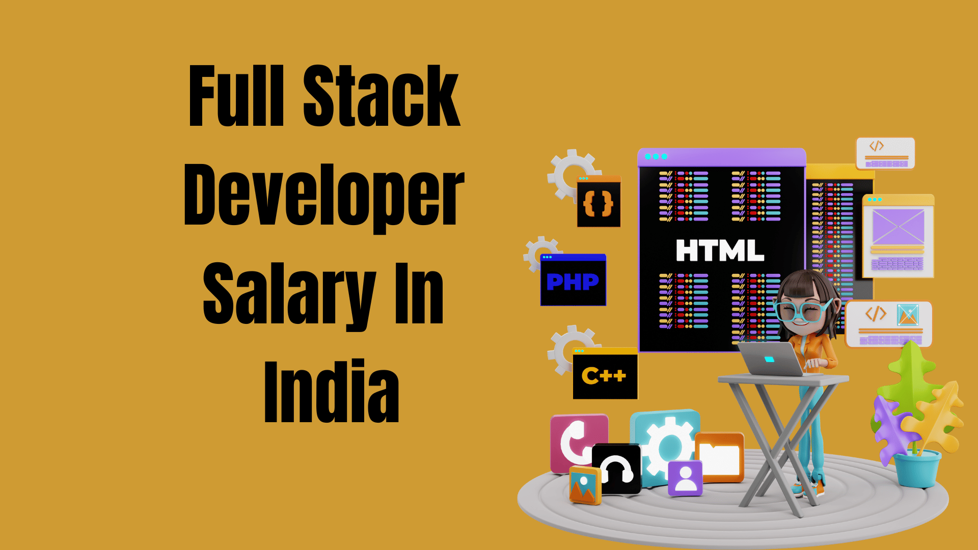 Full Stack Developer Salary